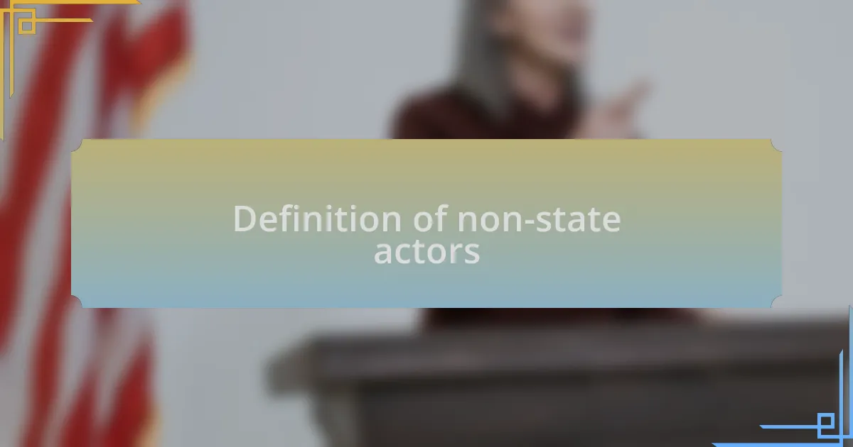 Definition of non-state actors