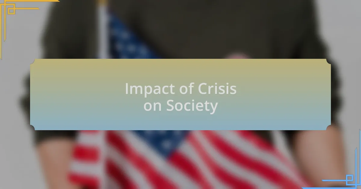Impact of Crisis on Society